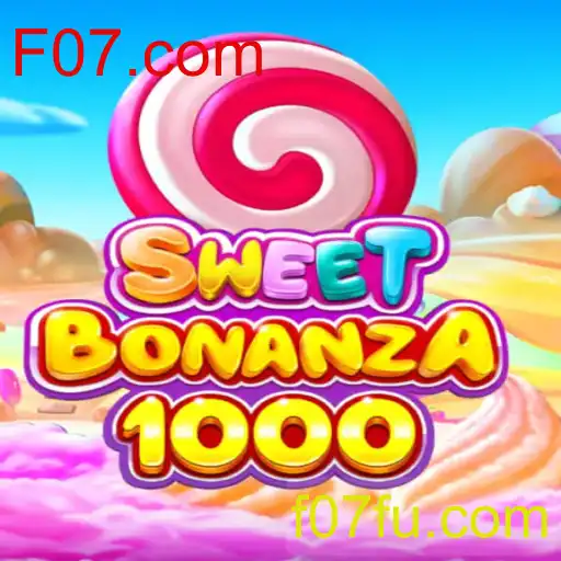 Explorando o Fascinante Mundo de SweetBonanza1000 no F07.com